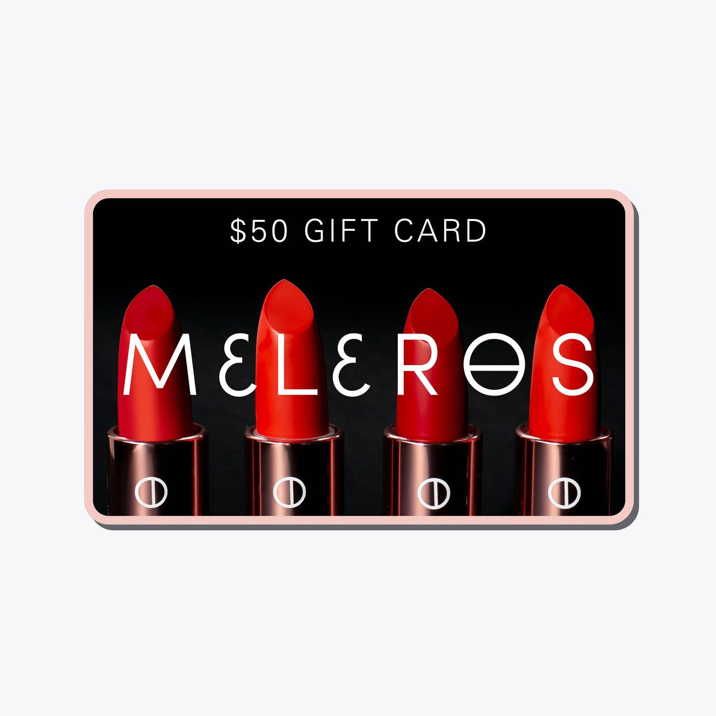MELEROS $50 Gift Card